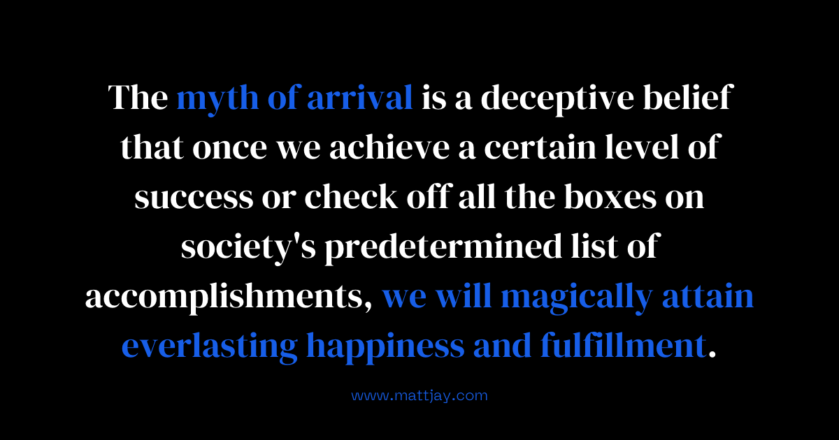 Myth of Arrival